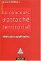Le concours d'attach� territorial : M�thode et applications