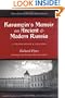 Karamzin's Memoir on Ancient and Modern Russia: A Translation and Analysis (Ann Arbor Paperbacks for the Study of Russian and Soviet History and Politics)