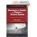Karamzin's Memoir on Ancient and Modern Russia: A Translation and Analysis (Ann Arbor Paperbacks for the Study of Russian and Soviet History and Politics)