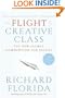 The Flight of the Creative Class: The New Global Competition for Talent