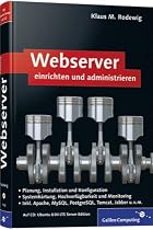 Webserver einrichten und administrieren