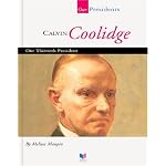 Calvin Coolidge: Our Thirtieth President (Our Presidents) book cover