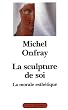 La sculpture de soi
