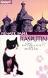 Rasputin, das Katerchen aus Moskau.