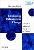 Motivating Offenders to Change: A Guide to Enhancing Engagement in Therapy