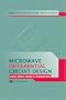 Microwave Differential Circuit Design Using Mixed Mode S-Parameters