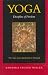 Yoga: Discipline of Freedom: The Yoga Sutra Attributed to Patanjali