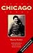 Chicago: With the Chicago Tribune Articles that Inspired It