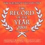 Contenders for Record of the Year 2001: The Greatest Hits of 2001