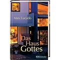 Das Haus Gottes