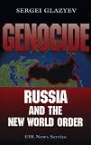 Genocide: Russia and the New World Order