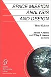 Space Mission Analysis and Design, 3rd edition (Space Technology Library) (Space Technology Library)