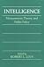 Books : Intelligence: Measurement, Theory, and Public Policy