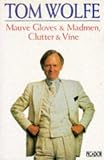 Mauve Gloves  Madmebn, Clutter  Vine (Picador Books)