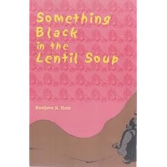 Something Black in the Lentil Soup
