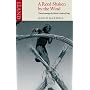 A Reed Shaken by the Wind: Travels Among the Marsh Arabs of Iraq