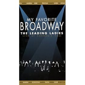 My Favorite Broadway - The Leading Ladies by  Marin Mazzie, Anna Kendrick, Liza Minnelli, Luther Henderson, and Tony Roberts 