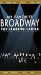 My Favorite Broadway:the Leadi