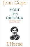 Revue L'Herne  / Pour les oiseaux : Entretiens avec Daniel Charles