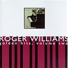 Golden Hits, Vol. 2 by Roger Williams