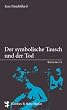 Der symbolische Tausch und der Tod