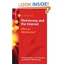 Democracy and the Internet: Allies or Adversaries? (Wilson Forum)