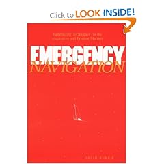 Emergency Navigation: Pathfinding Techniques for the Inquisitive and Prudent Mariner