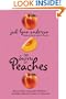 The Secrets of Peaches