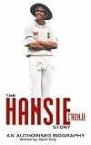 Review Not Avail  / The Hansie Cronje Story: An Authorised Biography