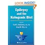 Epilepsy and the Ketogenic Diet: Clinical Implementation & the Scientific Basis (Nutrition and Health)