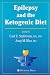   - Epilepsy and the Ketogenic Diet: Clinical Implementation & the Scientific Basis (Nutrition and Health)