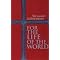 theology for loving and knowing God