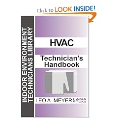 HVAC Technician's Handbook (Indoor Environment Technicians Library)