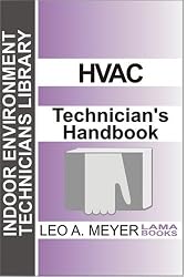 HVAC Technician's Handbook (Indoor Environment Technicians Library)
