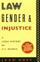 Law, Gender, and Injustice: A Legal History of U.S. Women (Feminist Crosscurrents)