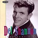 Del Shannon - Greatest Hits