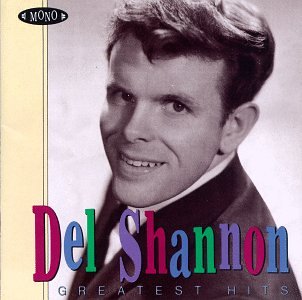 CD-Charts  Music : Del Shannon - Greatest Hits