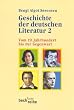 Geschichte der deutschen Literatur 2. Vom 19. Jahrhundert bis zur Gegenwart.: BD II