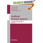 Click here to buy Artificial Immune Systems: 4th International Conference, ICARIS... by  Christian Jacob, Marcin Pilat, Peter Bentley, and Jonathan Timmis.