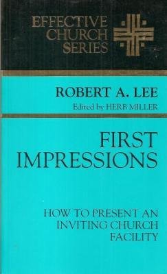 First Impressions (Effective Church)