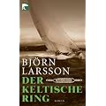 Der Keltische Ring: Roman