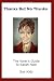 Thanks But No Thanks: The Voter's Guide to Sarah Palin