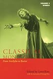 Classical Monlogues: Women: Volume 3: From Aeschylus to Racine (468 B.C. to 1677)