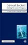 Samuel Beckett: Waiting for Godot-Endgame