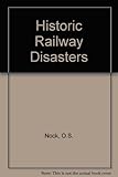 Historic railway disasters