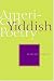 Search : American Yiddish Poetry: A Bilingual Anthology