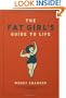 The Fat Girl's Guide to Life
