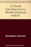 A visual introduction to Sharks, skates and rays