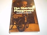 The Shavian playground : an exploration of the art of George Bernard Shaw