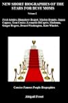 NEW SHORT BIOGRAPHIES OF THE STARS FO...